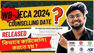 WB-JECA 2024Counselling Date?How to do Counselling?Step by Step ExplainWhich Rank=Which College?