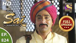 Mere Sai - Ep 824 - Full Episode - 9th March 2021