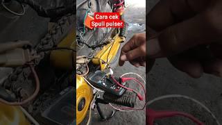 cara cek spull pulser motor yang mati