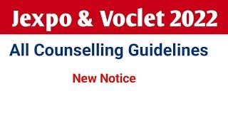 Jexpo & Voclet 2022 Counselling Guidelines New Notice  from Council Published