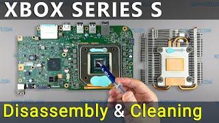 Xbox Series S How to Disassemble Clean Dust and Replace Thermal Grease
