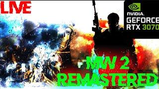  LIVE  COD MW2 REMASTERED  RTX 3070  + i5 11400f  1080p  MAX Settings