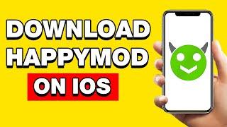 How To Download Happymod On iOSiPhoneiPad EASY