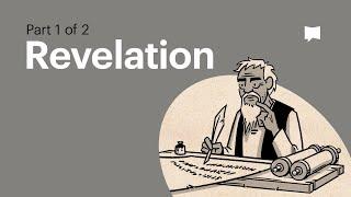 Book of Revelation Summary A Complete Animated Overview Part 1