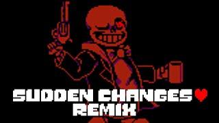Sudden Changes Remix by Oswaldo88