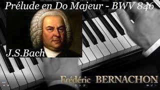 Bach - Prélude en Do Majeur - Piano - BWV 846 - Prelude C Major