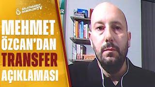 Mehmet Özcan Galatasarayın Ara Transfer Döneminde Yapacağı Hamleleri Açıkladı