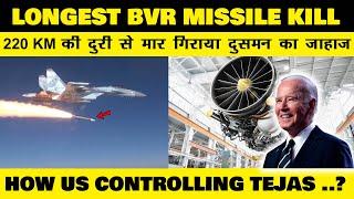 Indian Defence NewsLongest BVR Missile Kill By Russian Su-35US Controlling Tejas Production