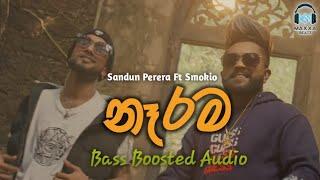 Narama  නෑරම  Sandun Perera Ft Smokio  BASS BOOSTED AUDIO    Sinhala Rap  Maxxa Beatz