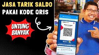 PELUANG BISNIS JASA TARIK SALDO PAKAI KODE QRIS