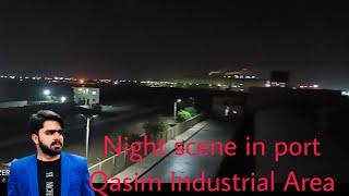 Port Qasim Industrial Area night scene .