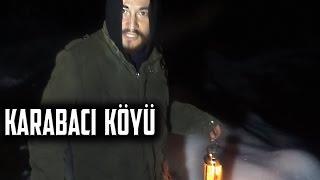 KARABACI KÖYÜNDE BİR GECE - Paranormal Olaylar