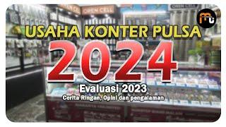 Usaha Konter Pulsa Menuju 2024 #konterpulsa #tutorial #meetutorial