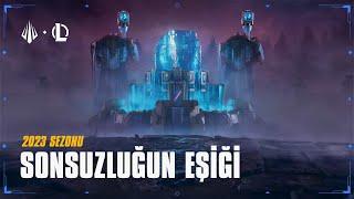 Sonsuzluğun Eşiği  2023 Sezonu Video Öyküsü - League of Legends ft. 2WEI