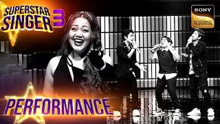 Superstar Singer S3  Boys की तिकड़ी ने Babu Samjho Ishare पर दी ज़बरदस्त Performance  Performance