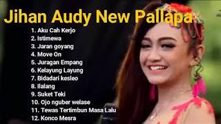 Jihan audy New pallapa 2017