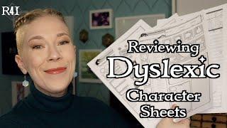 Reviewing Dyslexic Character Sheets