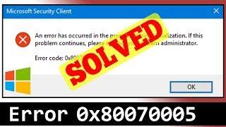 FIXED Error 0x80070005 Windows Code Problem Issue