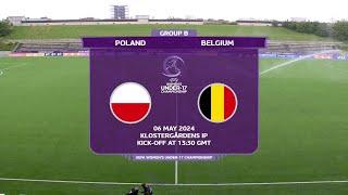 Womens U-17 Euro 2024. Poland vs Belgium