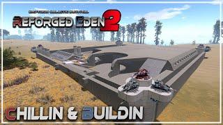 Chillin & Buildin with Spanj  NEW BASE  Reforged Eden 2  Empyrion Galactic Survival