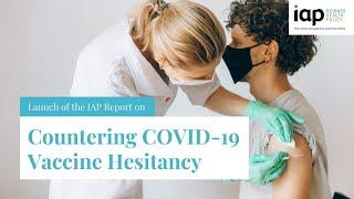 Countering COVID 19 Vaccine Hesitancy Report Launch