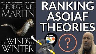 My Opinion on Almost Every ASOIAF Theory