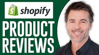 How To Add Product Reviews on Shopify 2024 Full Tutorial