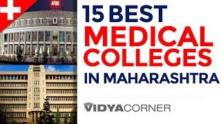Top Dream Medical Colleges in Maharashtra with Ranks & Admission Procedure