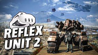 Reflex Unit 2 - Meta Quest 3 Gameplay  First Minutes No Commentary
