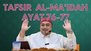 Kuliah Tafsir al-Maidah 76-77  Dr Ahmad Irfan  Masjid Saidina Ali Bukit Sekilau Kuantan