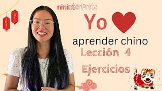 Aprender chino mandarín - Lección 4 ejercicios - chino mandarín para hispanohablantes