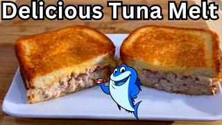 How To Make a Delicious Tuna Melt