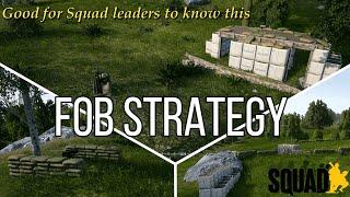 FOB strategy   SLs need to know this   Play smart  Squad guide  defense