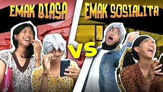 EMAK BIASA VS EMAK SOSIALITA