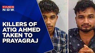 Exclusive Atiq Ahmed’s Killers Transferred To Pratapgarh Jail From Prayagraj  Latest English News