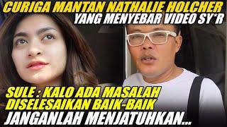 Soal V1d*  Syur 20 Detik Diduga Nathalie Holscher dan Manajer Sule Curigai Mantan Pacar Jangan ...