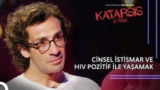 Katarsis X-TRA Cinsel İstismarın Etkisiyle Büyümek ve Hiv Pozitif ile Yaşamak