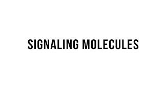 Signaling Molecules