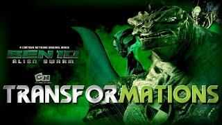 Ben 10 Alien Swarm - Transformations