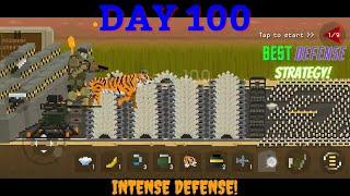 They are coming DAY 100 gameplay  INTENSE DEFENSE