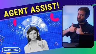 Agent Assist - What it is How it Works Key Features