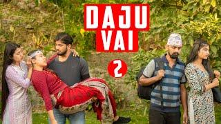 Daju Vai 2Nepali Comedy Short Film SNS Entertainment Ep-2JAN 2020