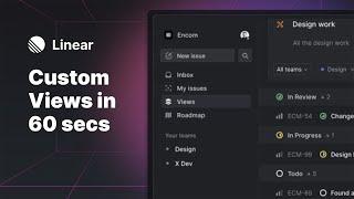How To Create Custom Views In Linear