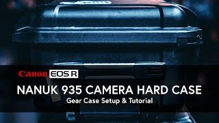 Nanuk 935 Case Setup  EOS R6