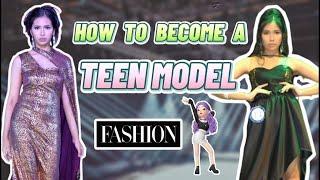 How To Become A Teen Model