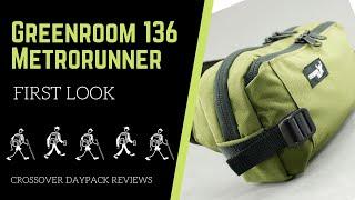 Greenroom 136 Metrorunner - First Look