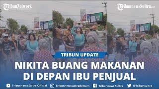 Video Viral Nikita Mirzani Buang Makanan di Depan Ibu Penjual Usai Syuting