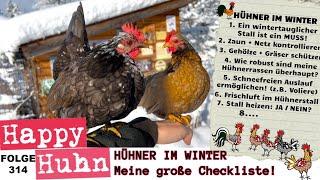 Hühner im Winter 10 Punkte mit Checkliste die du beachten solltest HAPPY HUHN E314 #hühnerhaltung