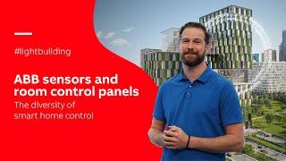 Get ready for Light+Building 2024  Discover ABBs sensors and room control panels