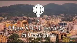 Best SSC Coaching in Guwahati